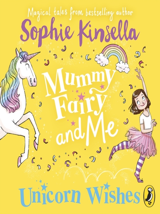 Title details for Mummy Fairy and Me by Sophie Kinsella - Available